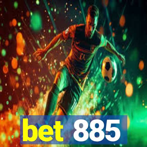 bet 885